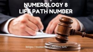 NUMEROLOGY 8 LIFE PATH NUMBER 8