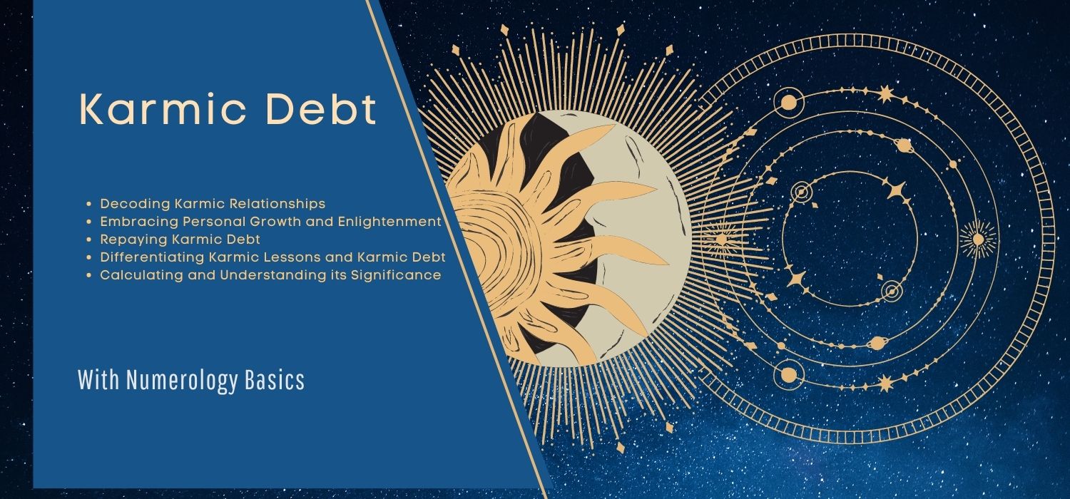 Unlocking The Power Of Karmic Debt Understanding Its Impact And Repayment Numerology Basics 4961