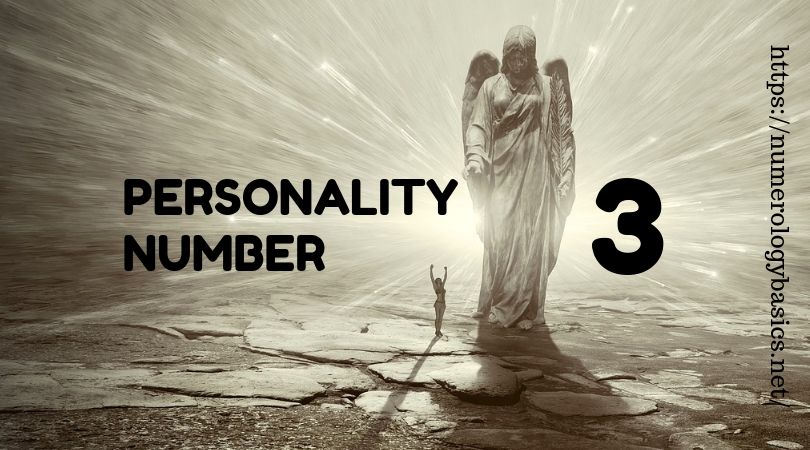 DEEP NUMEROLOGY PROFILE: PERSONALITY NUMBER 3