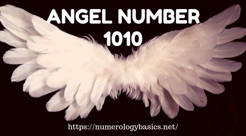 What does Angel Number 1010 Mean?