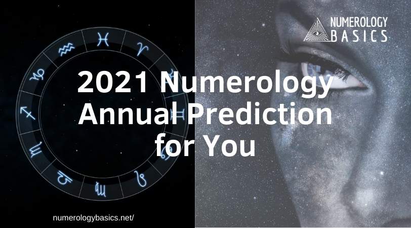 2021 Numerology Annual Prediction for Individuals