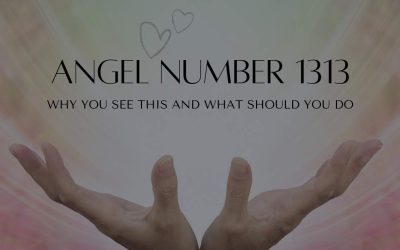 1313 Angel Number: Spiritual meaning, Mirror Hour