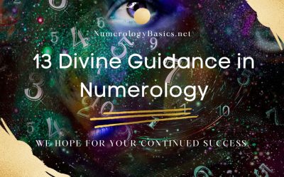 13 Divine Guidance in Numerology